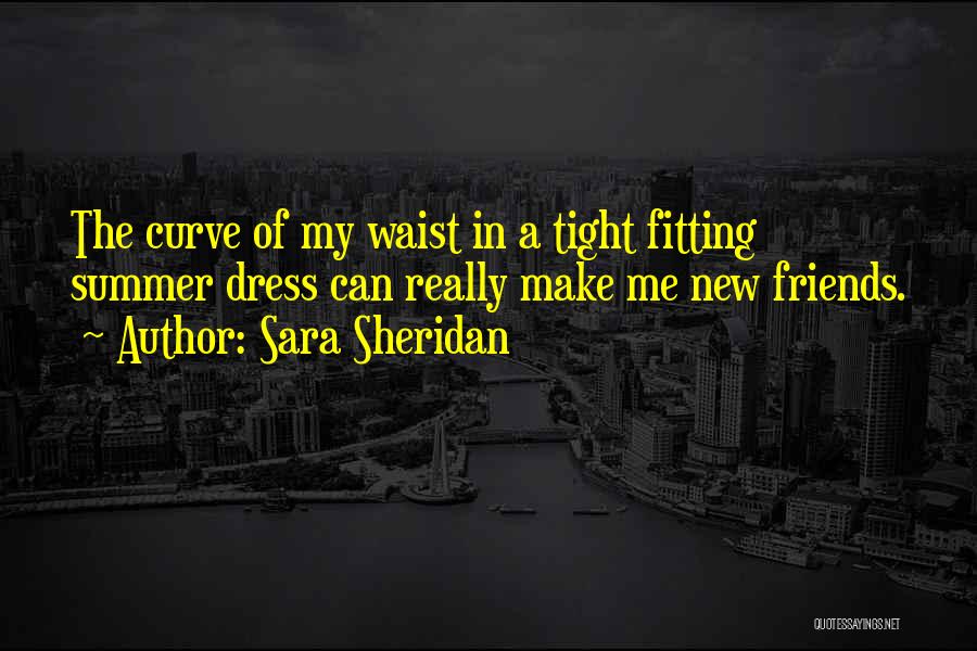 Sara Sheridan Quotes 503370