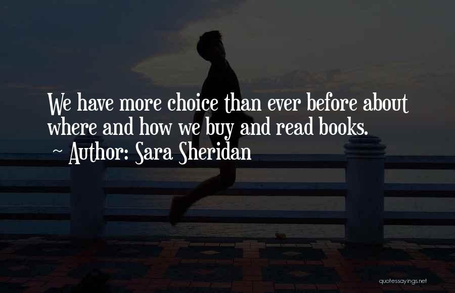 Sara Sheridan Quotes 641473