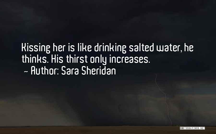 Sara Sheridan Quotes 845265