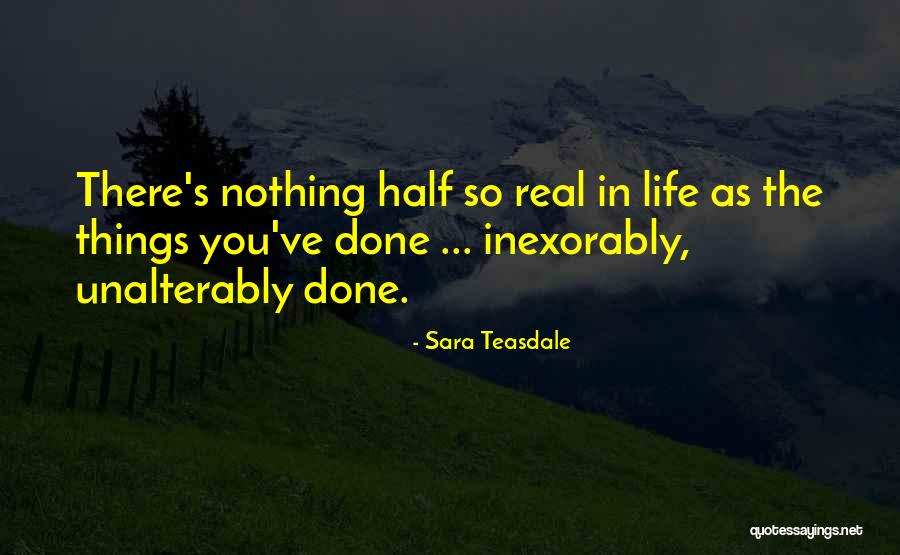 Sara Teasdale Quotes 1059698