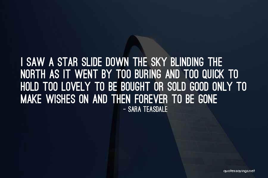 Sara Teasdale Quotes 1218871 Sara Teasdale Quotes 1218871