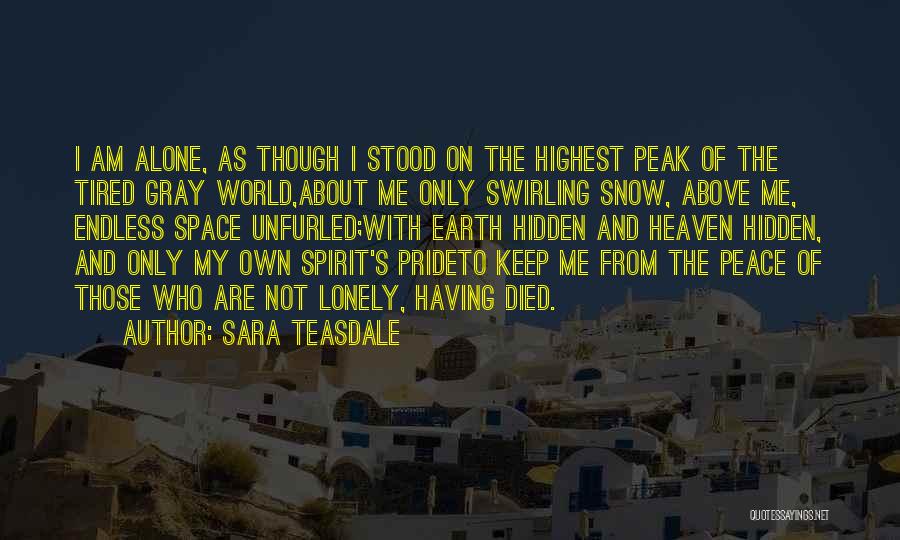 Sara Teasdale Quotes 1559328