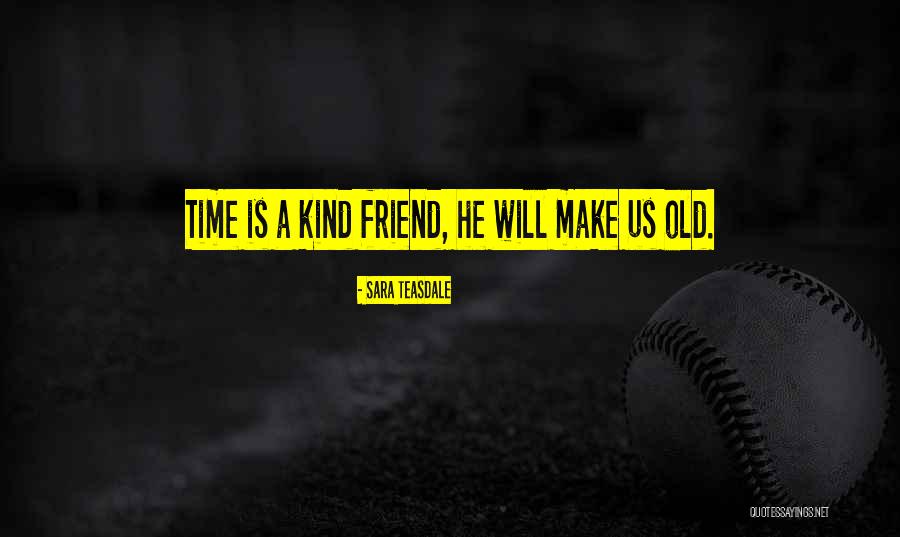 Sara Teasdale Quotes 1658940 Sara Teasdale Quotes 1658940
