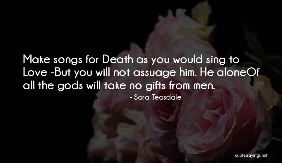 Sara Teasdale Quotes 1864407 Sara Teasdale Quotes 1864407