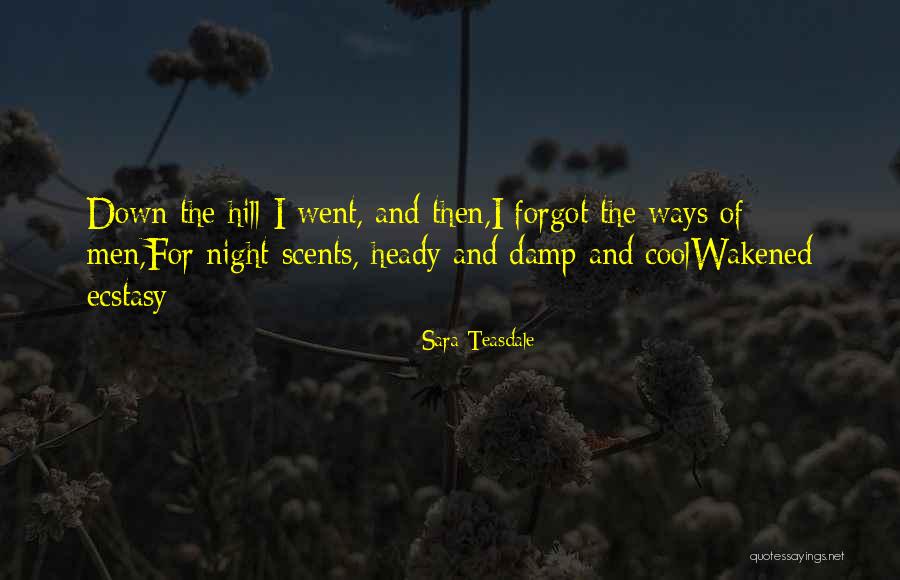 Sara Teasdale Quotes 2022850