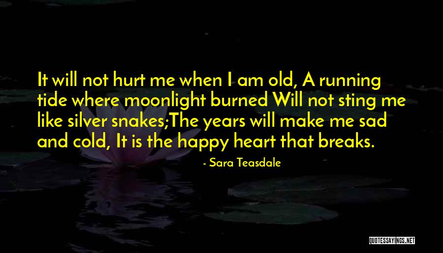 Sara Teasdale Quotes 275888 Sara Teasdale Quotes 275888