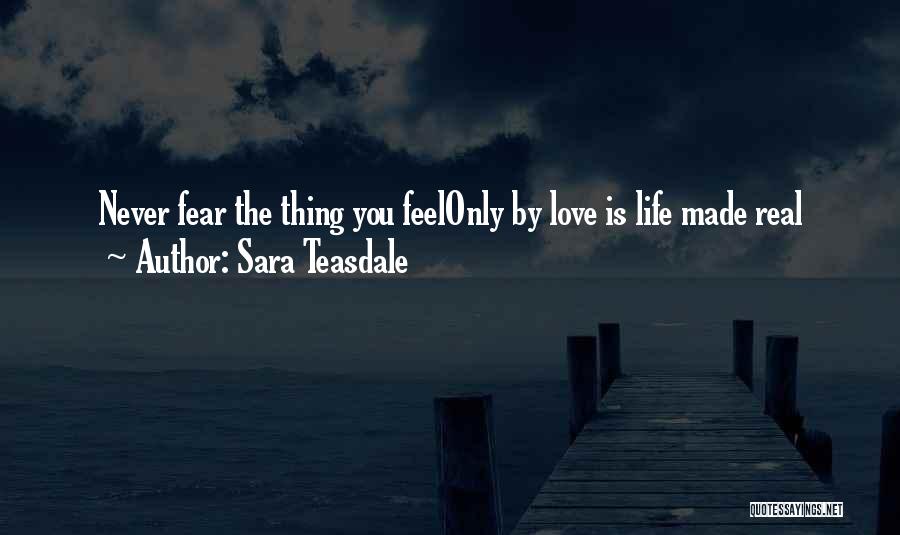 Sara Teasdale Quotes 295499