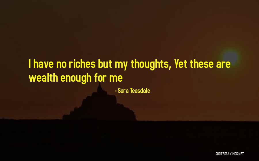 Sara Teasdale Quotes 302166 Sara Teasdale Quotes 302166