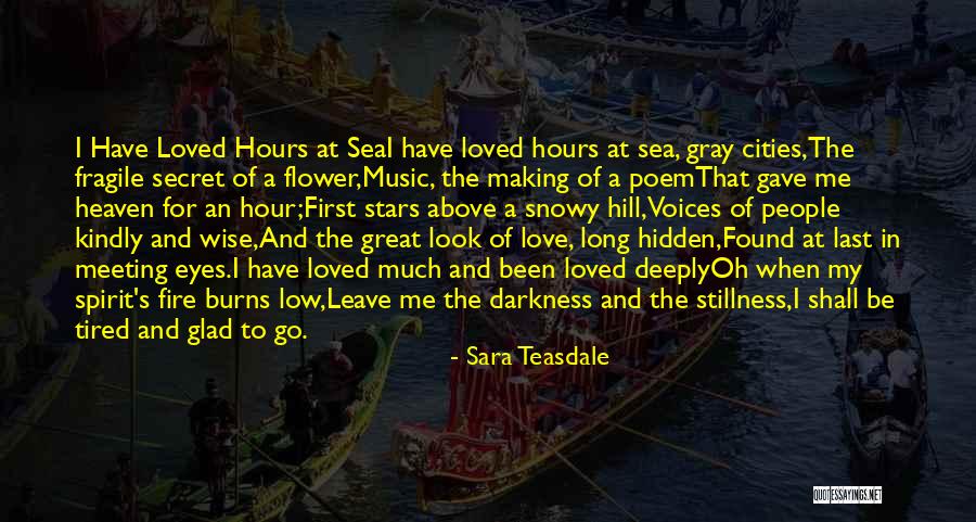 Sara Teasdale Quotes 373788