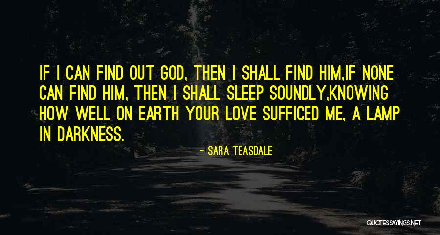 Sara Teasdale Quotes 650756