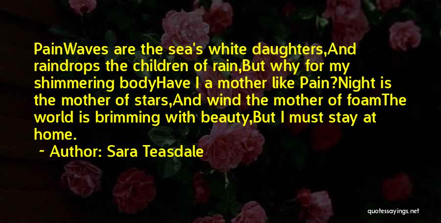 Sara Teasdale Quotes 720948