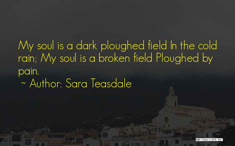 Sara Teasdale Quotes 736722