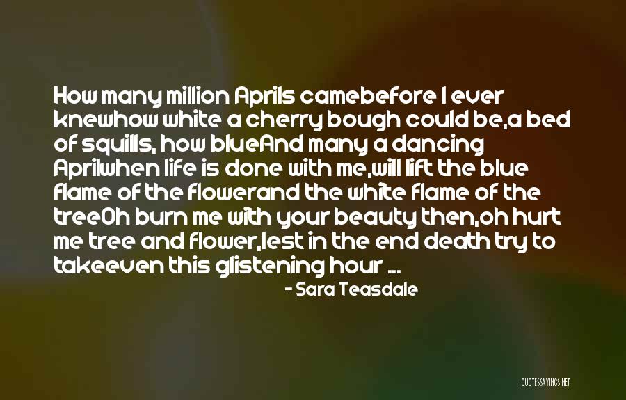 Sara Teasdale Quotes 862739