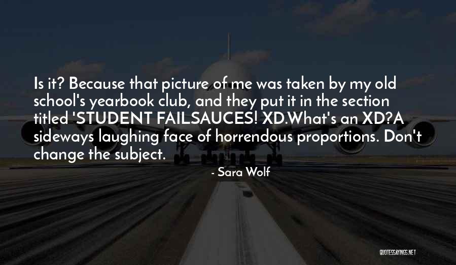 Sara Wolf Quotes 1420698