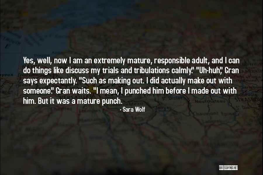 Sara Wolf Quotes 1424928