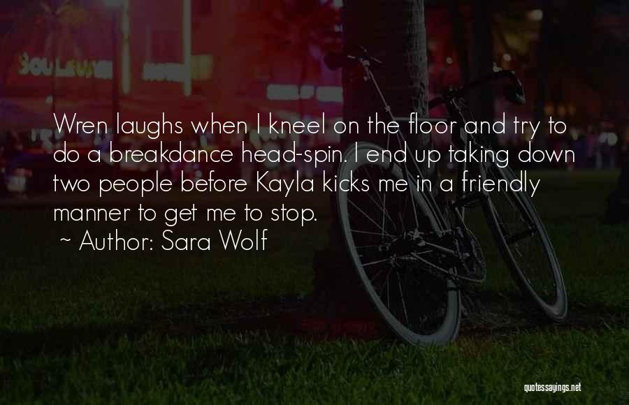 Sara Wolf Quotes 1570434