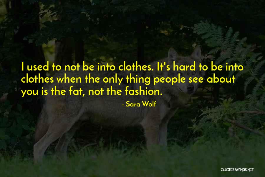 Sara Wolf Quotes 667789