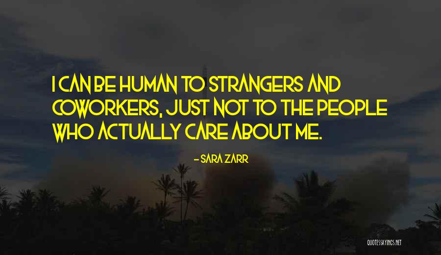 Sara Zarr Quotes 1447204