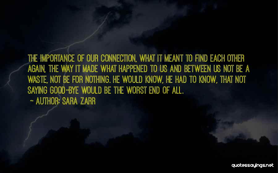 Sara Zarr Quotes 1620722