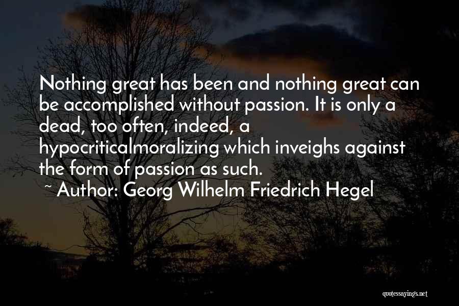 Sarabandi Campaign Quotes By Georg Wilhelm Friedrich Hegel