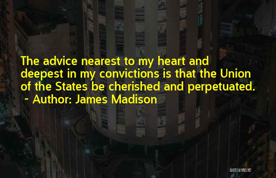 Sarabelle Quotes By James Madison