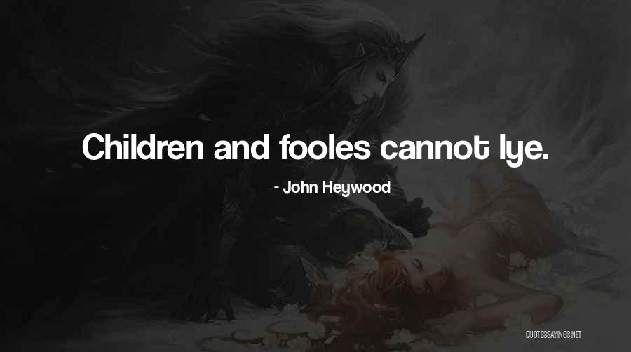 Sarabelle Smyth Quotes By John Heywood