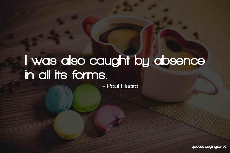 Sarabeths Central Park Quotes By Paul Eluard Sarabeths Central Park Quotes By Paul Eluard