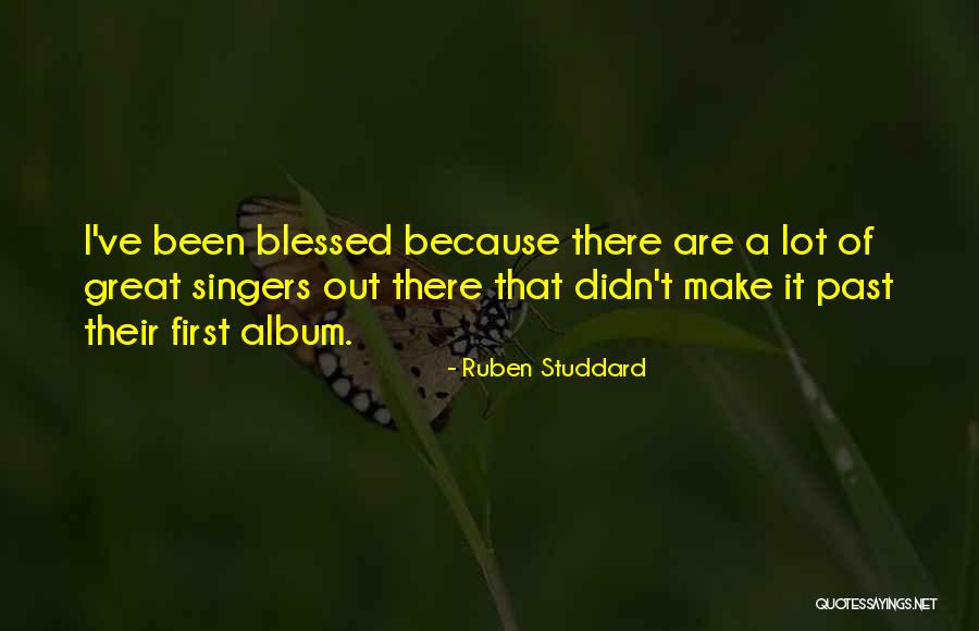 Saracho Seminuevos Quotes By Ruben Studdard Saracho Seminuevos Quotes By Ruben Studdard