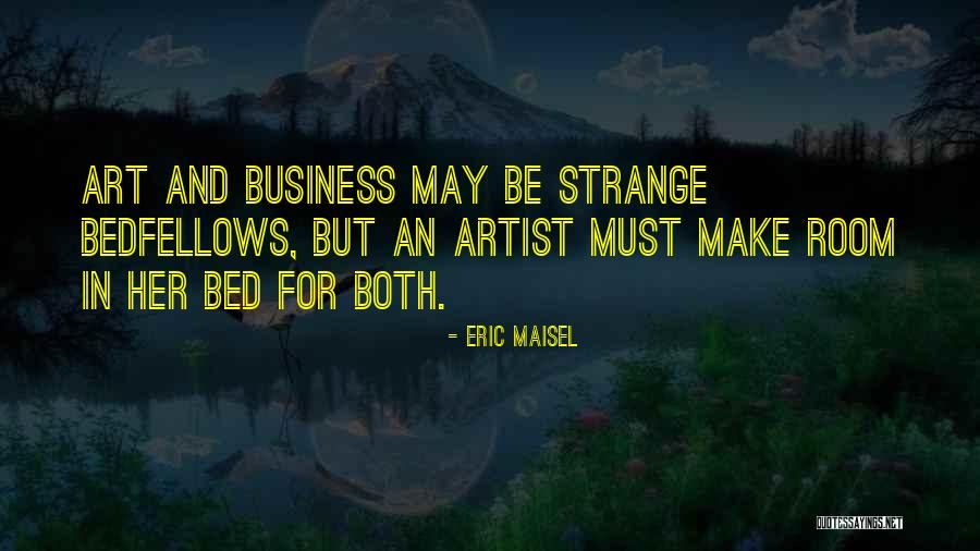 Saradara Quotes By Eric Maisel Saradara Quotes By Eric Maisel