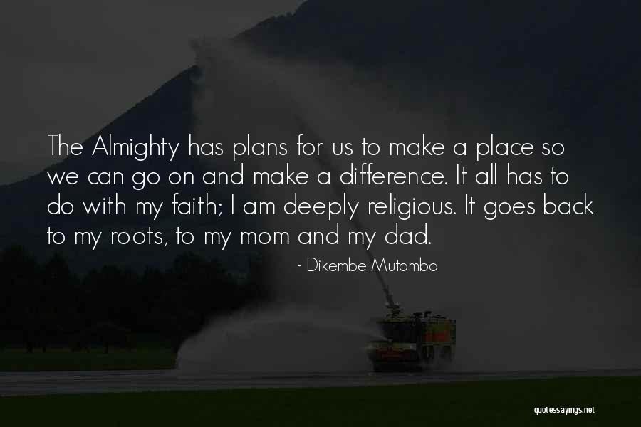 Sarafian Wines Quotes By Dikembe Mutombo Sarafian Wines Quotes By Dikembe Mutombo