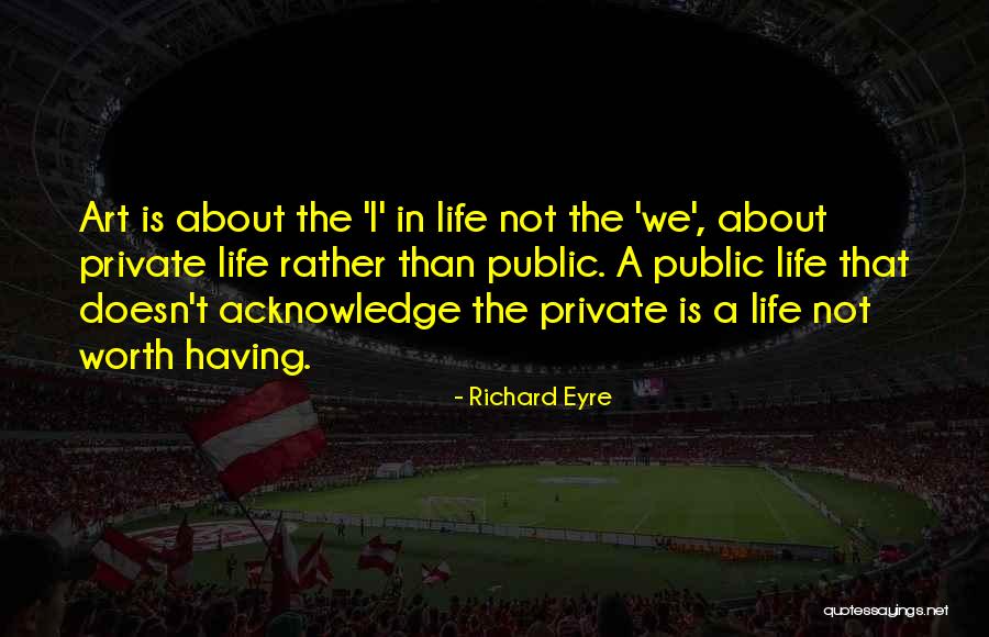 Sarafyan Karo Quotes By Richard Eyre Sarafyan Karo Quotes By Richard Eyre