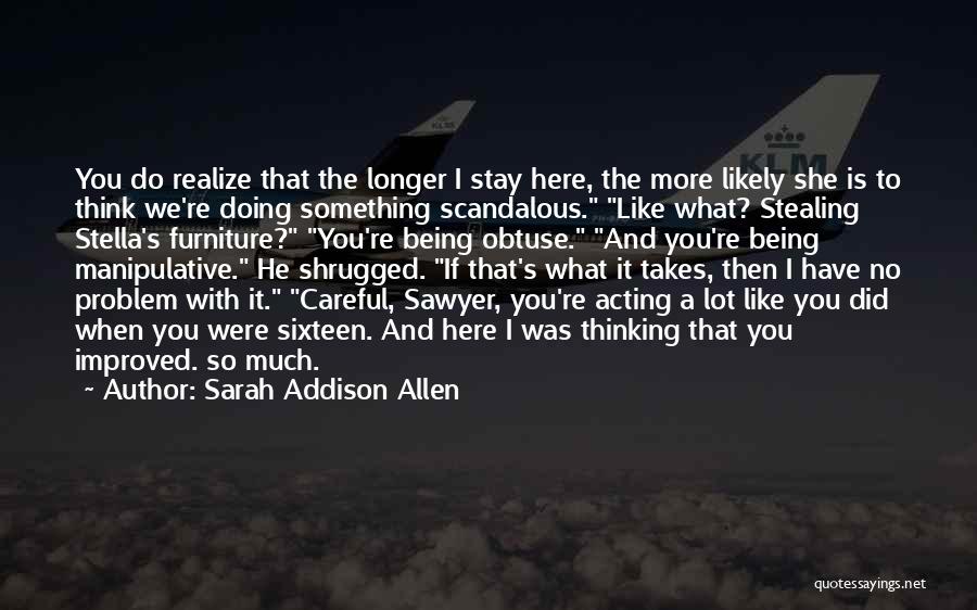 Sarah Addison Allen Quotes 1047125