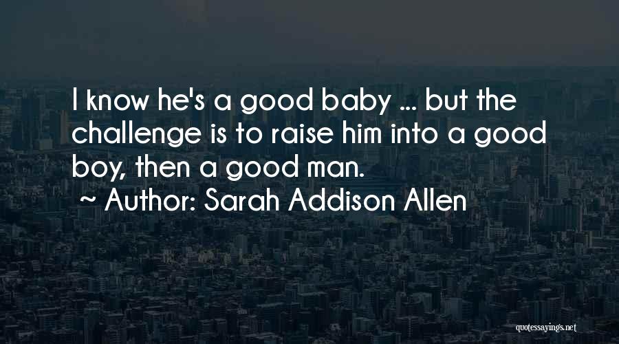 Sarah Addison Allen Quotes 1146947