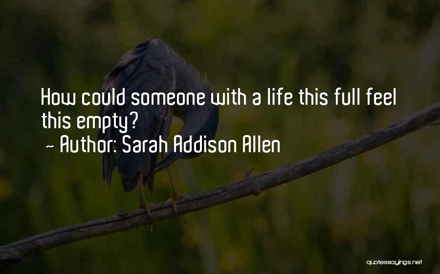 Sarah Addison Allen Quotes 1417679