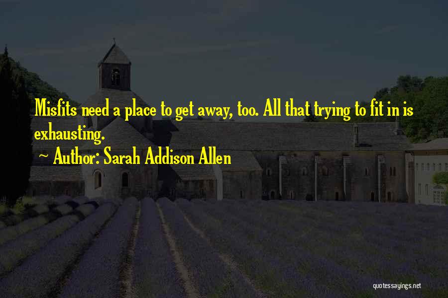 Sarah Addison Allen Quotes 1457478