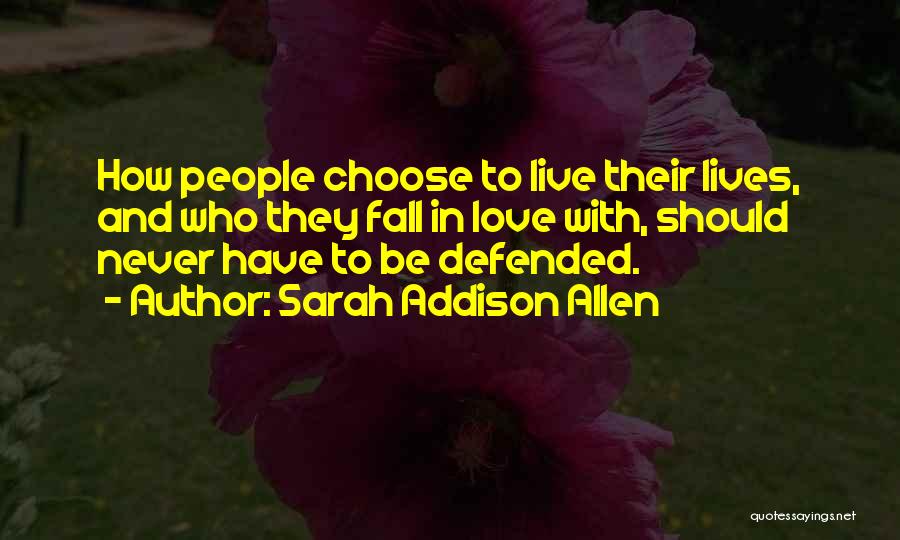 Sarah Addison Allen Quotes 1767990