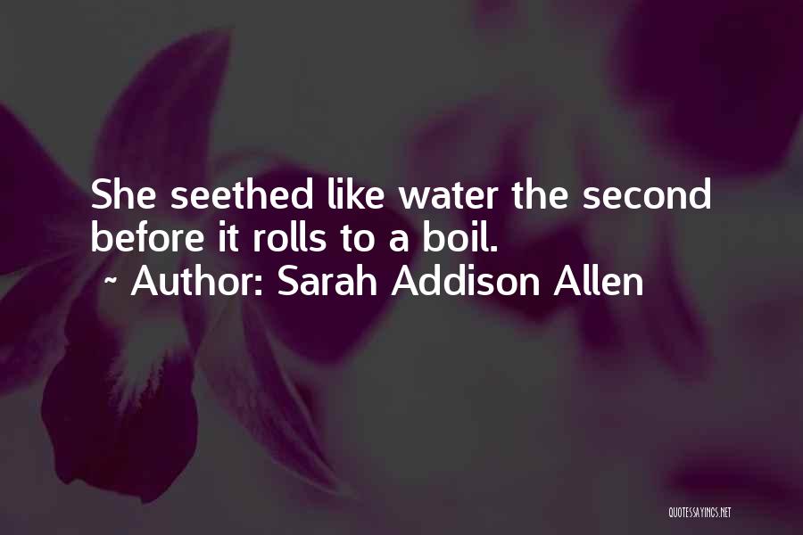 Sarah Addison Allen Quotes 1794051