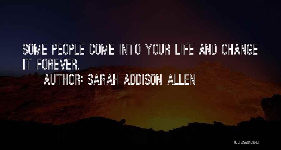 Sarah Addison Allen Quotes 1823359