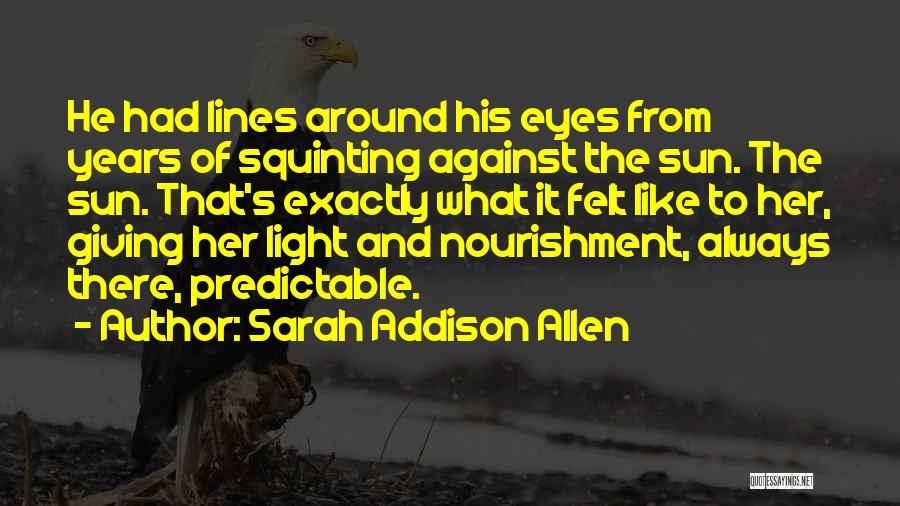 Sarah Addison Allen Quotes 1896768