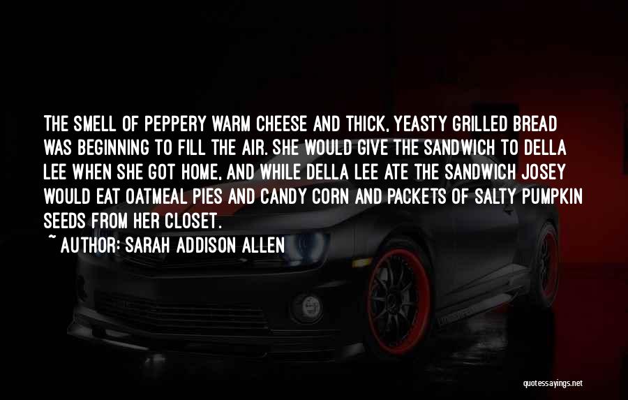 Sarah Addison Allen Quotes 387807