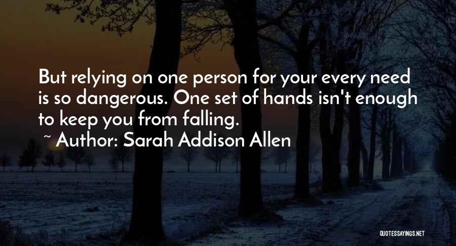Sarah Addison Allen Quotes 423453