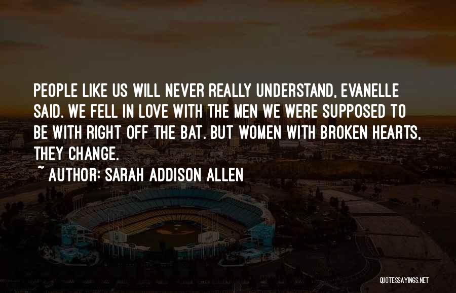 Sarah Addison Allen Quotes 706985