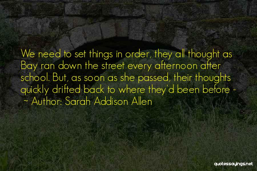 Sarah Addison Allen Quotes 823084