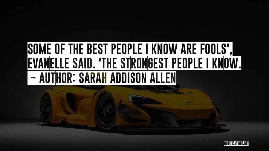 Sarah Addison Allen Quotes 840359