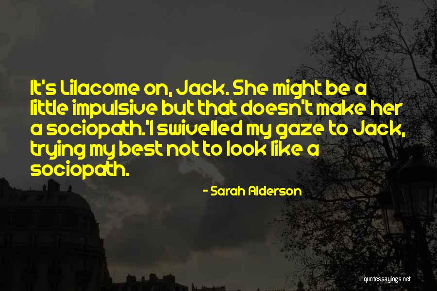 Sarah Alderson Quotes 1122231 Sarah Alderson Quotes 1122231