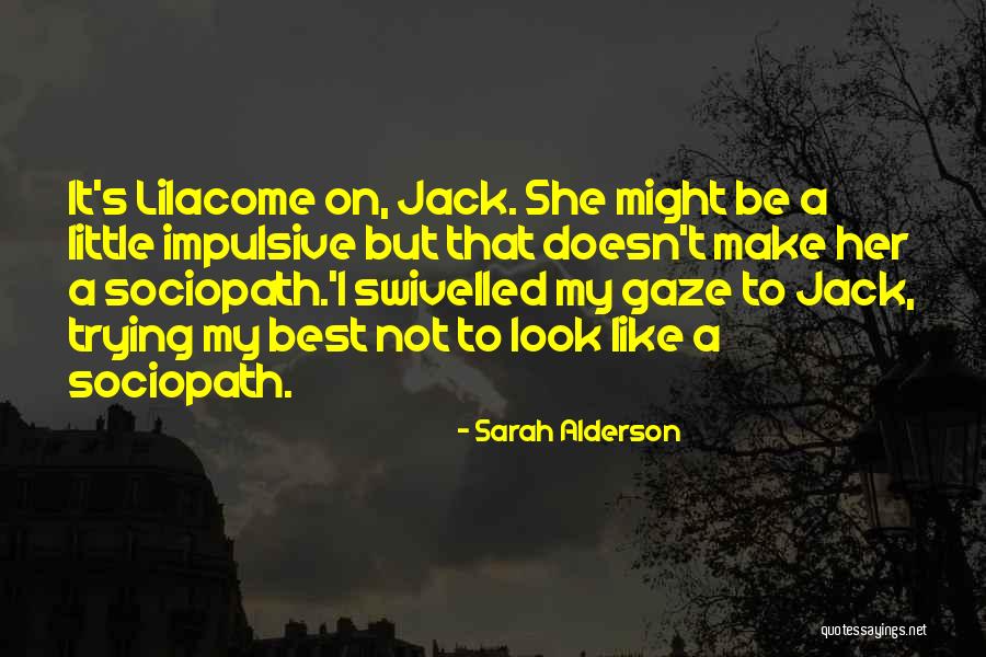 Sarah Alderson Quotes 1122231