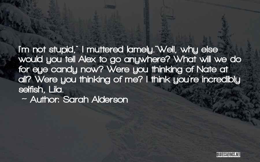 Sarah Alderson Quotes 334678