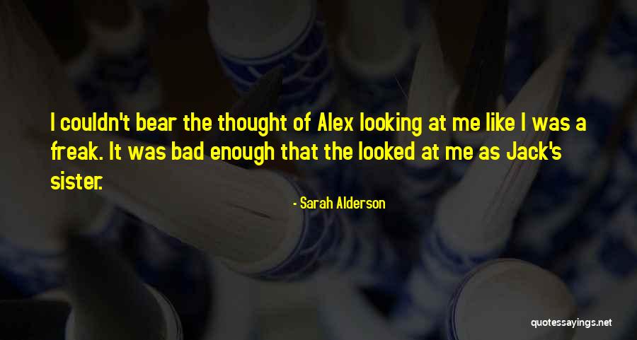 Sarah Alderson Quotes 618665