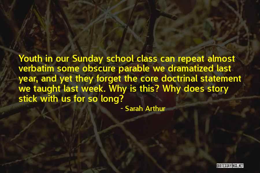 Sarah Arthur Quotes 1429852