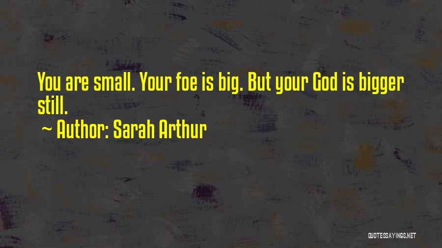 Sarah Arthur Quotes 1611520